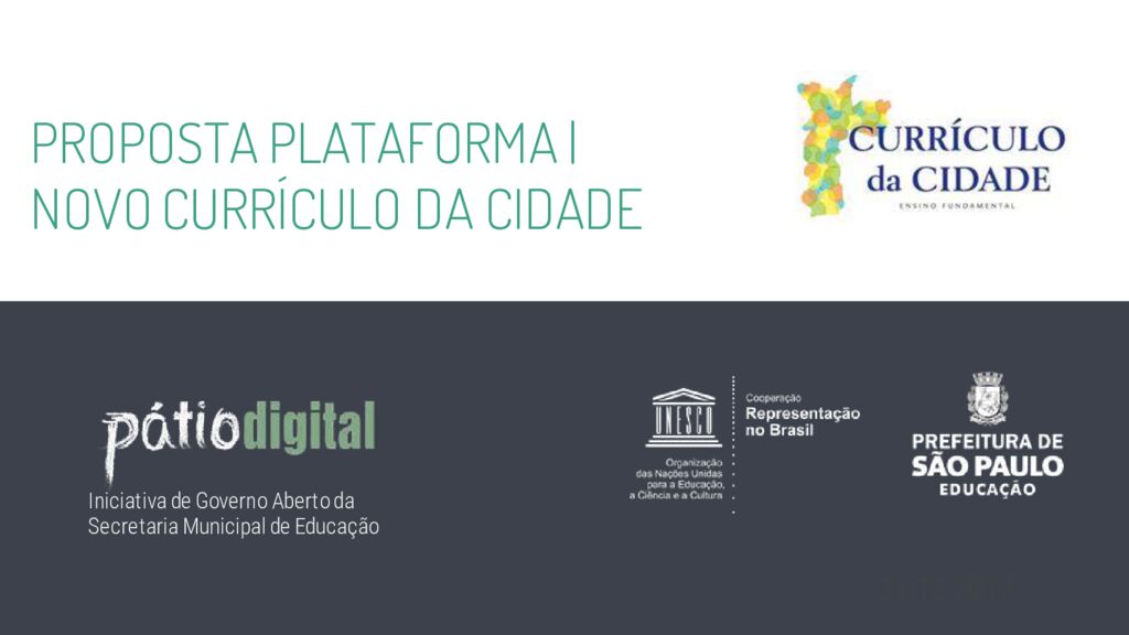 Proposta de plataforma para no Novo Currículo da Cidade de São Paulo