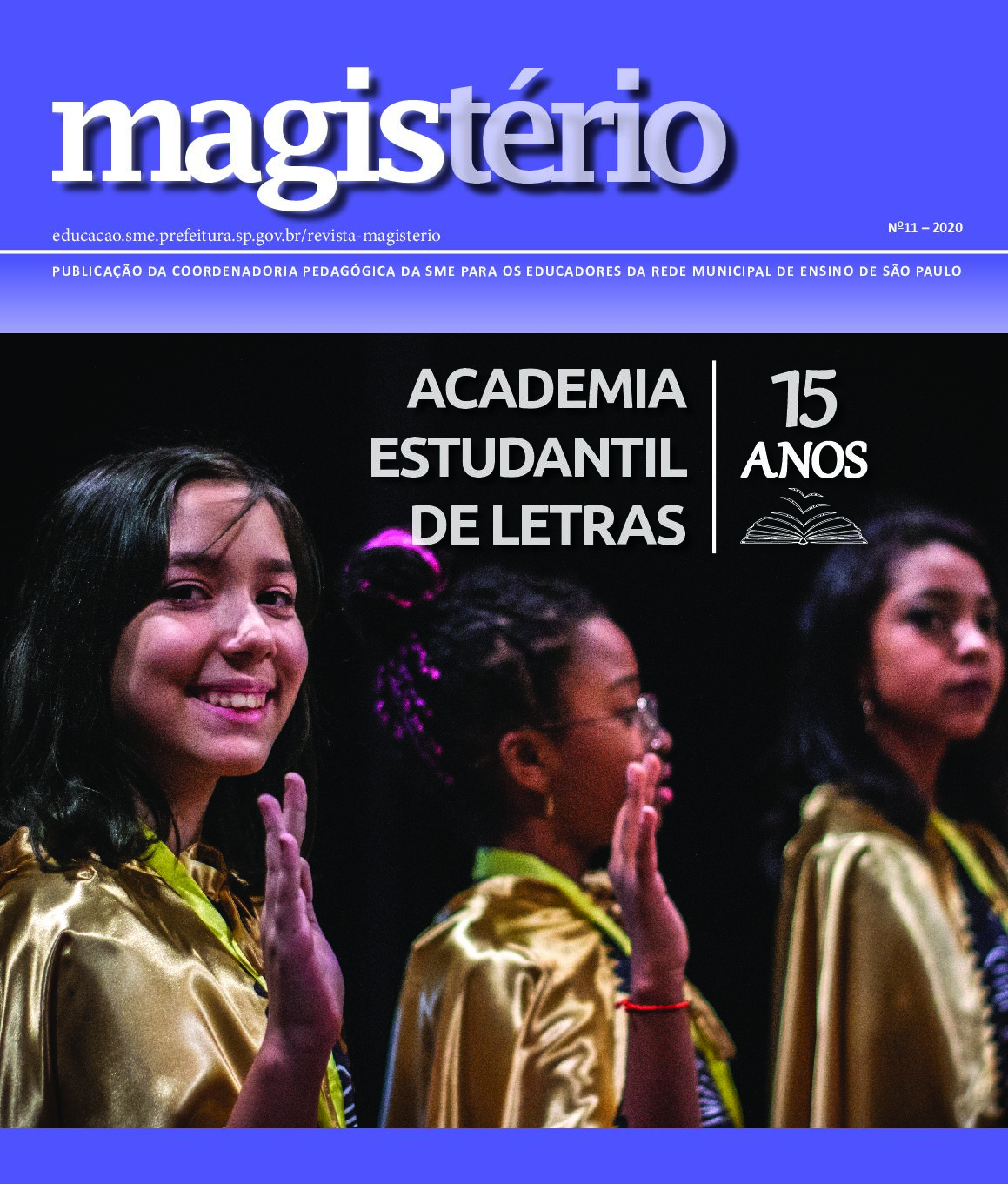 Publicação periódica da Secretaria Municipal de Educação de São Paulo.