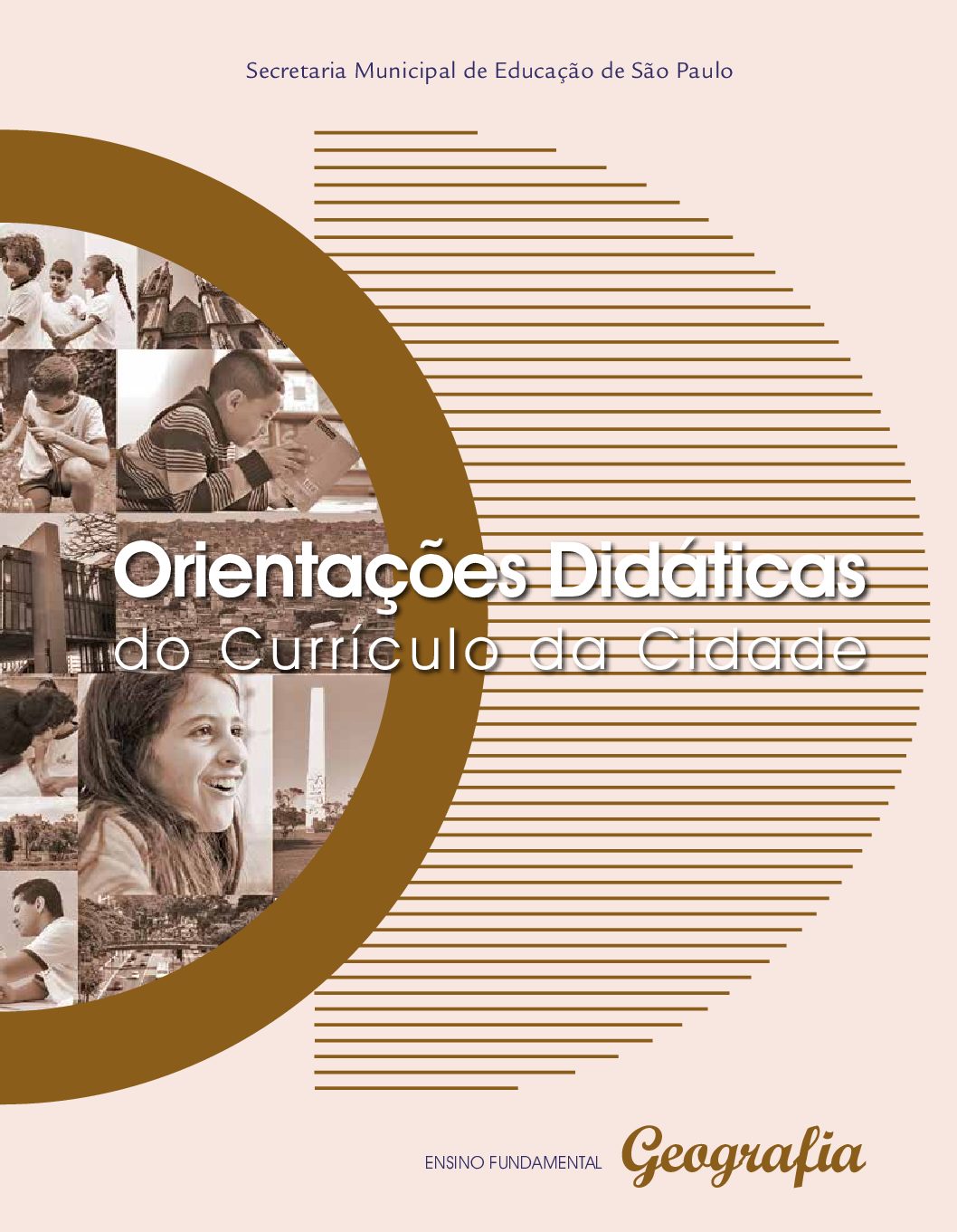 Orientações didáticas para o componente curricular Geografia no Ensino Fundamental.