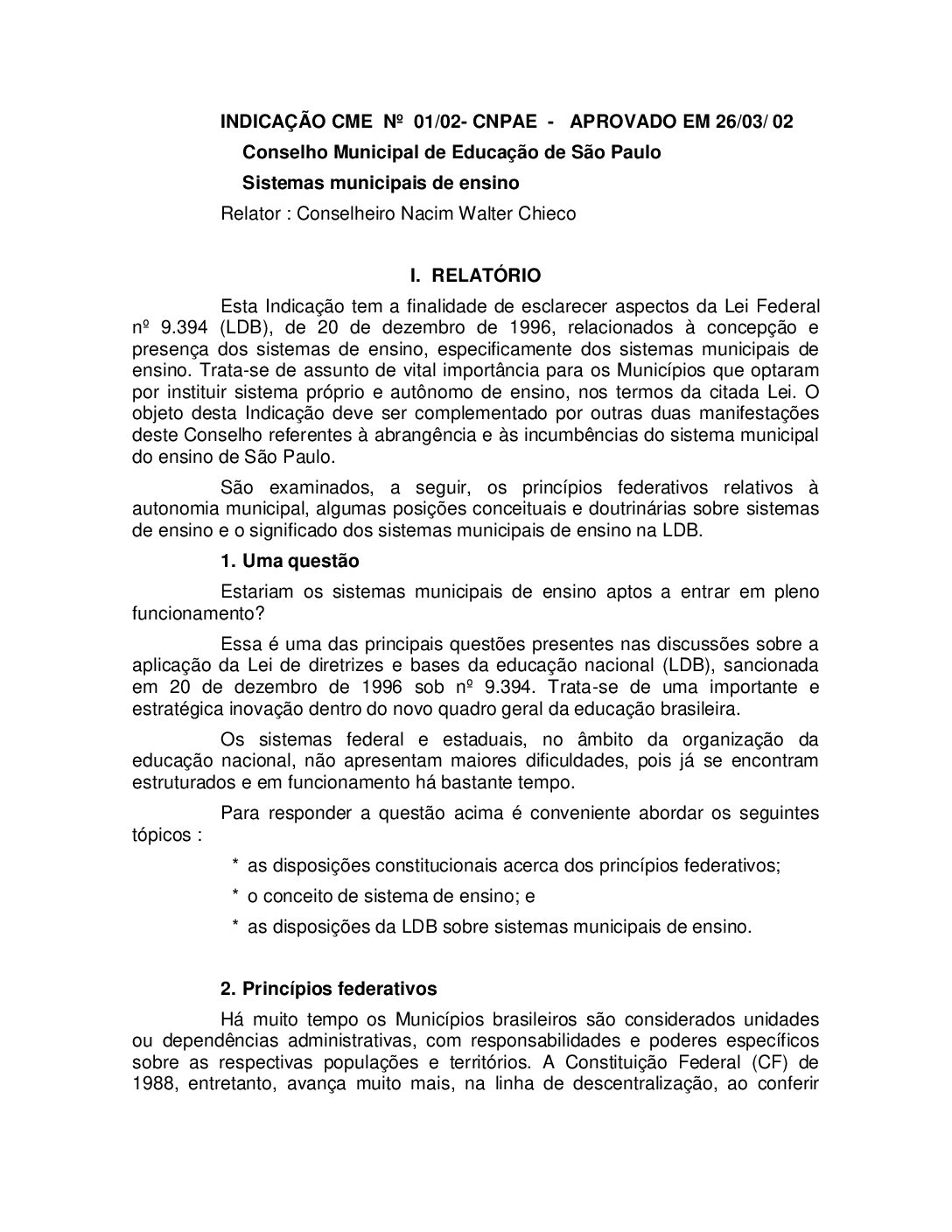 Indicação CME nº 01/2002 - Sistemas Municipais de Ensino