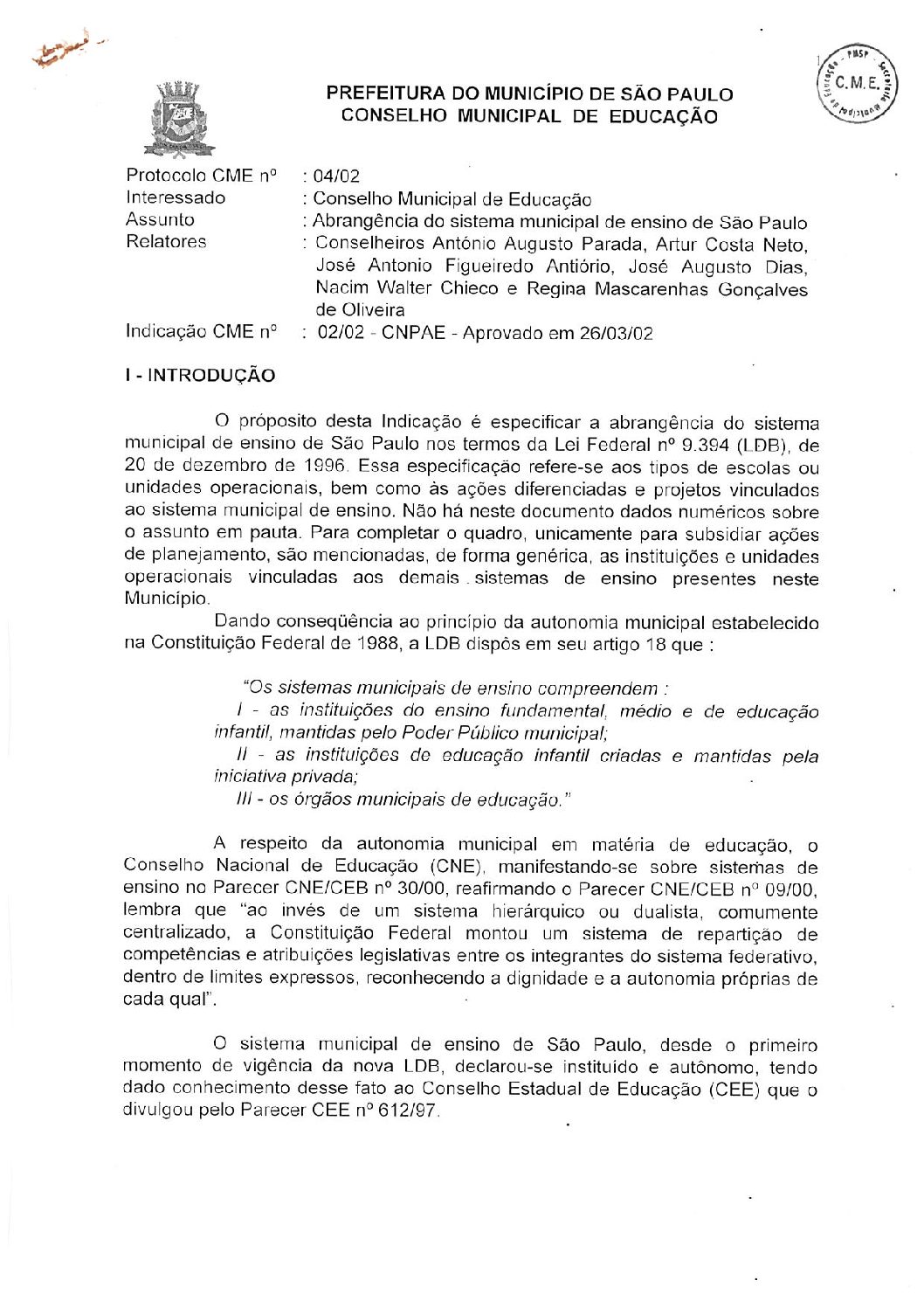 Indicação CME nº 02/2002 - Abrangência do Sistema Municipal de Ensino de São Paulo