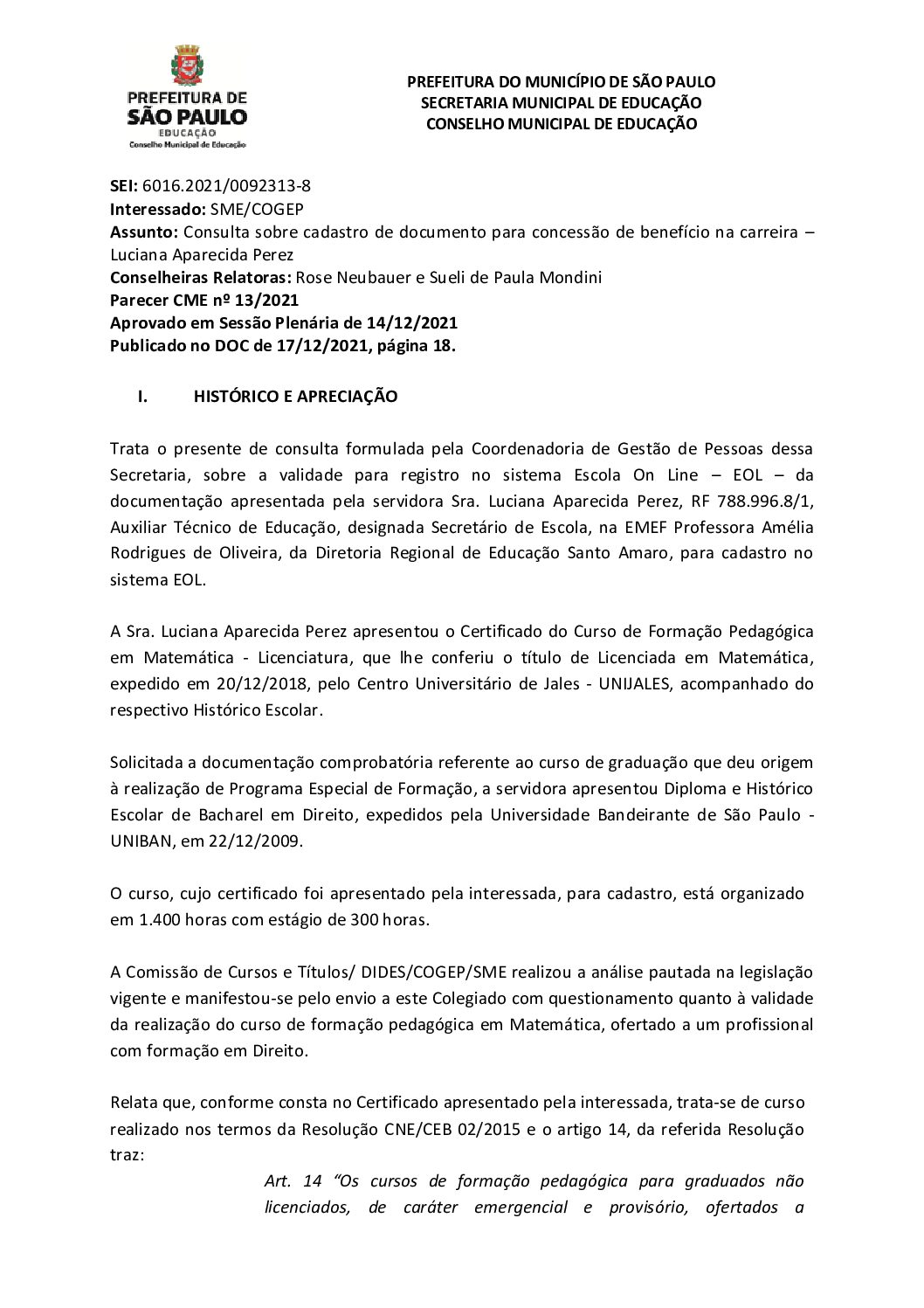 Parecer CME nº 13/2021- Consulta SME/COGEP sobre cadastro de documento para concessão de benefício na carreira – Luciana Aparecida Perez 