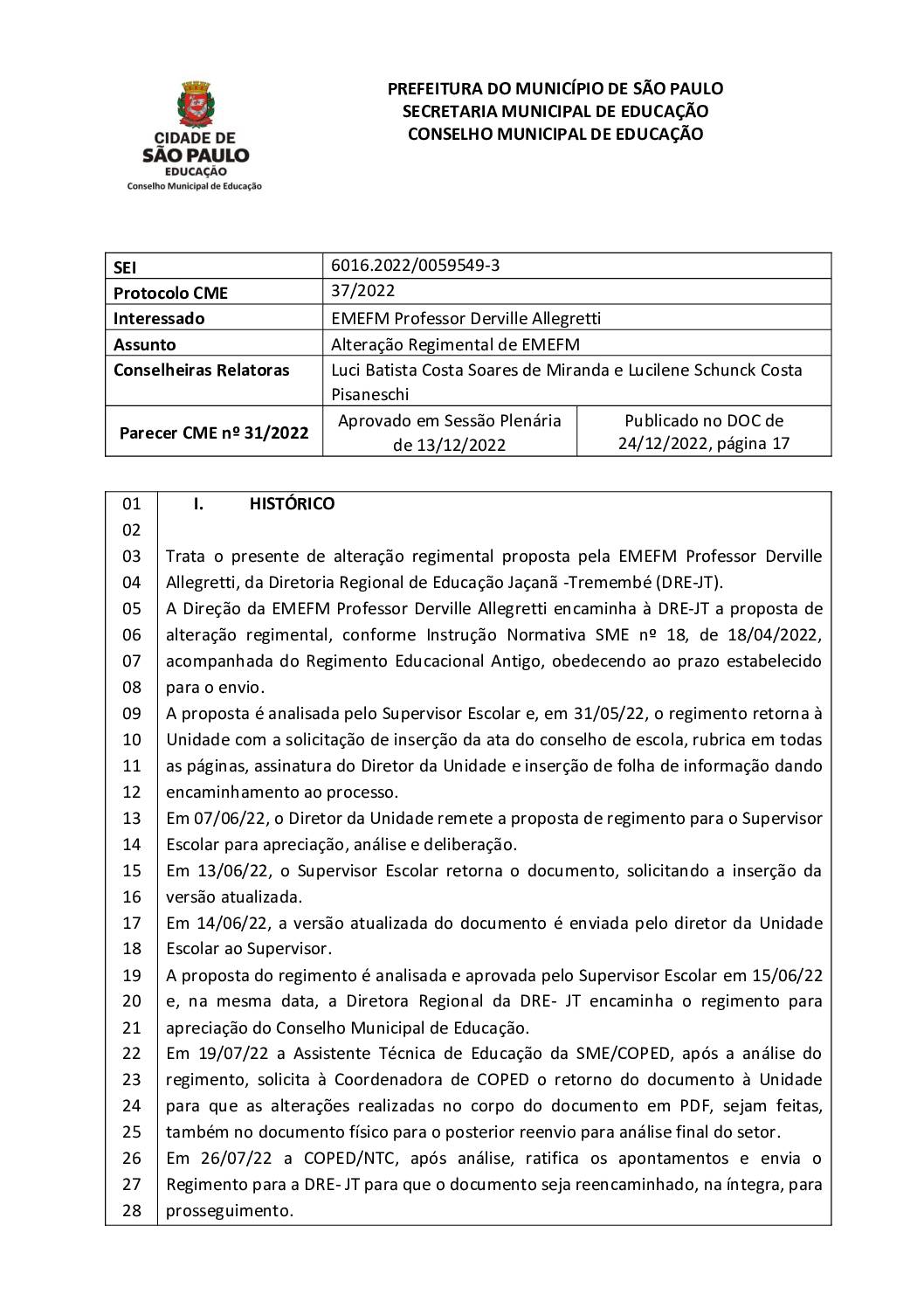 Parecer CME nº 31/2022 - EMEFM Professor Derville Allegretti (DRE JT) - Alteração Regimental de EMEFM