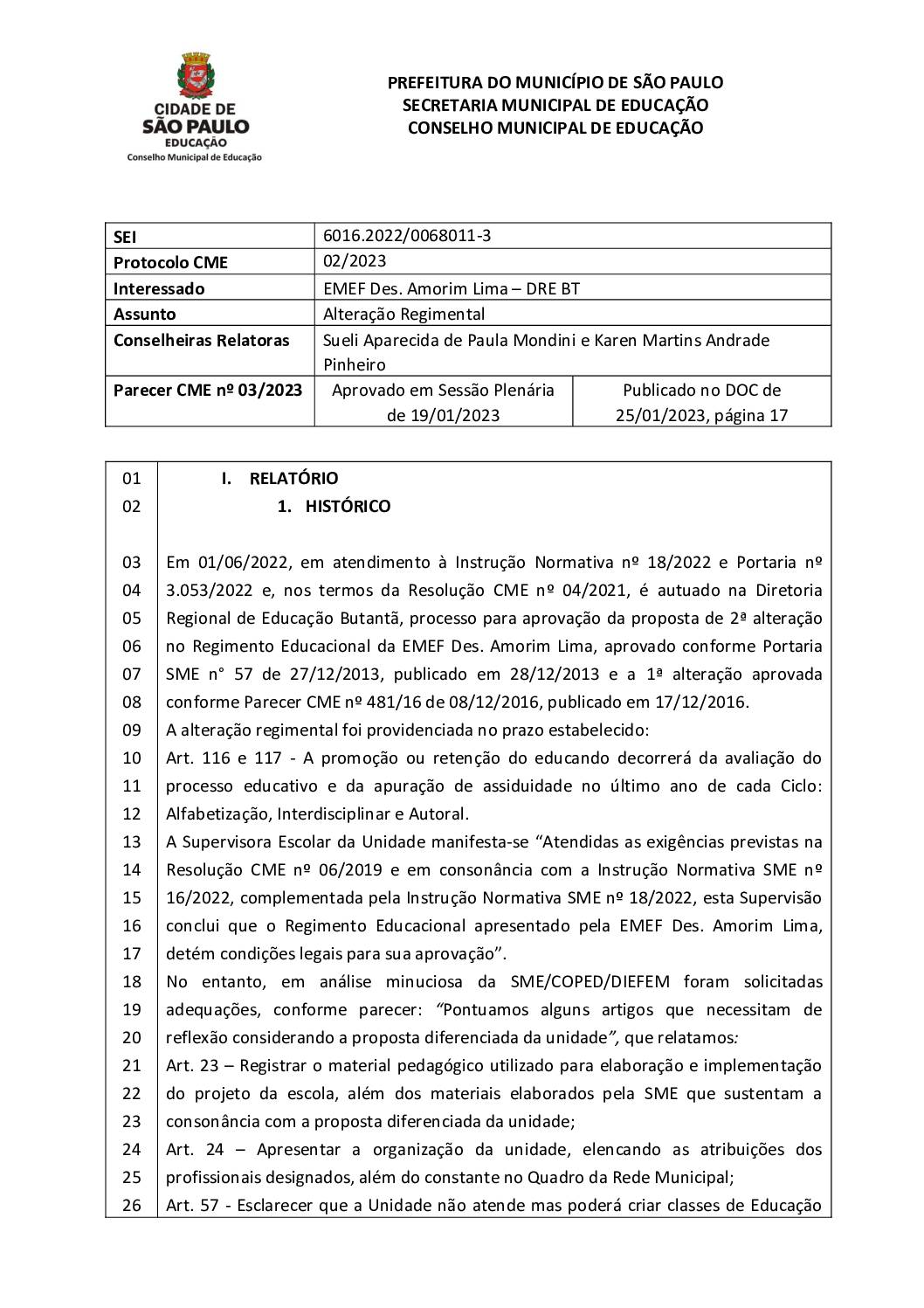 Parecer CME nº 03/2023 - EMEF Desembargador Amorim Lima (DRE BT) - Alteração Regimental