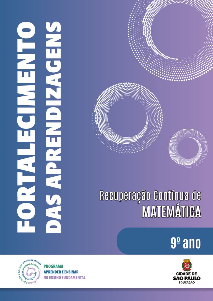 Material orientador para a recuperação das aprendizagens dos(as) estudantes do 9º ano, no componente Matemática, de acordo com as ações previstas no Programa Aprender e Ensinar (Instrução Normativa nº 42/2022).