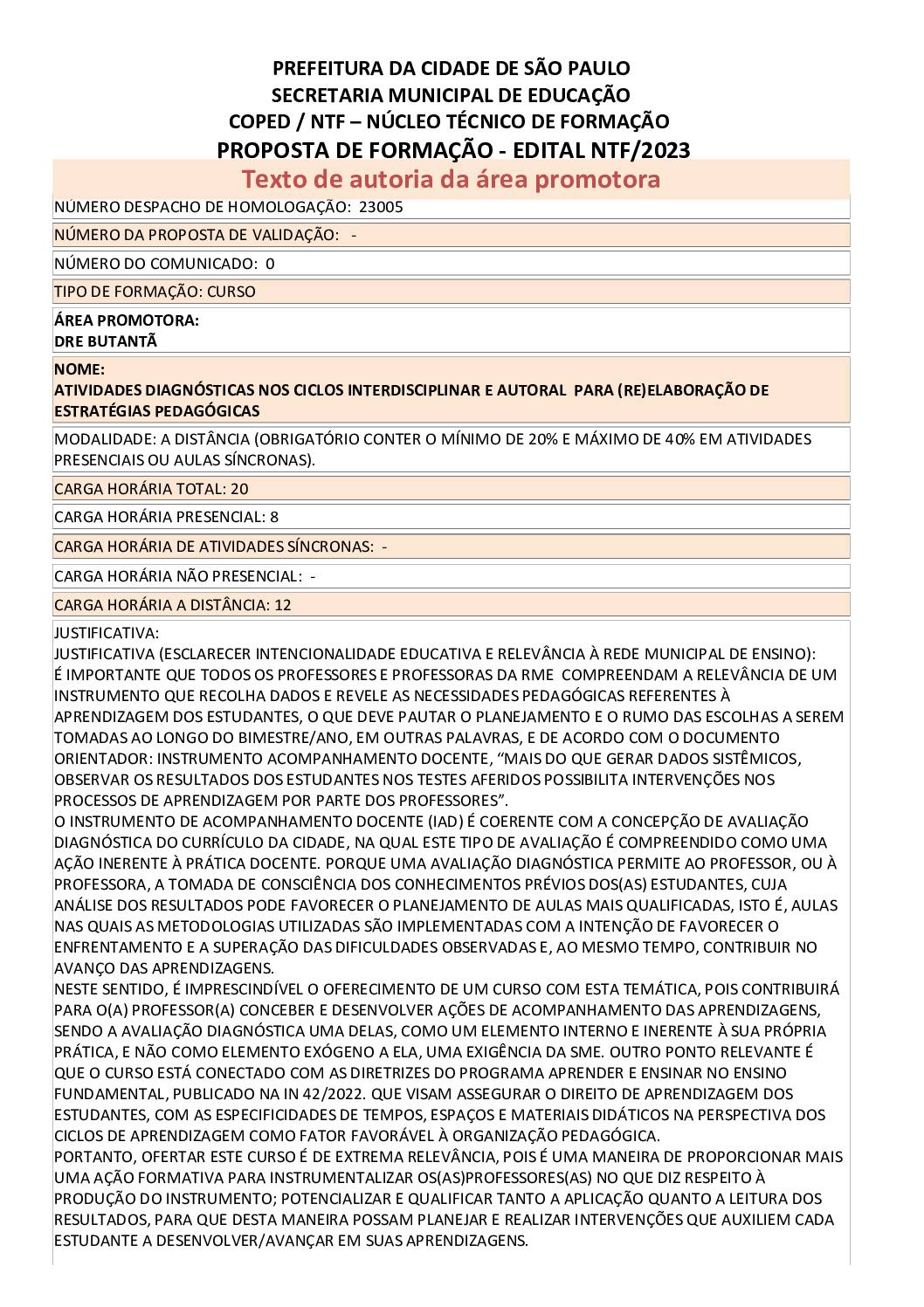 Proposta formativa homologada pela SME.