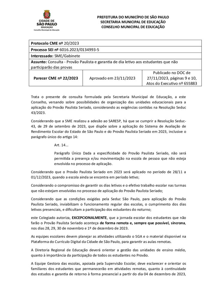 Parecer CME nº 22/2023 - Consulta SME - Provão Paulista e garantia de dia letivo aos estudantes que não participarão das provas