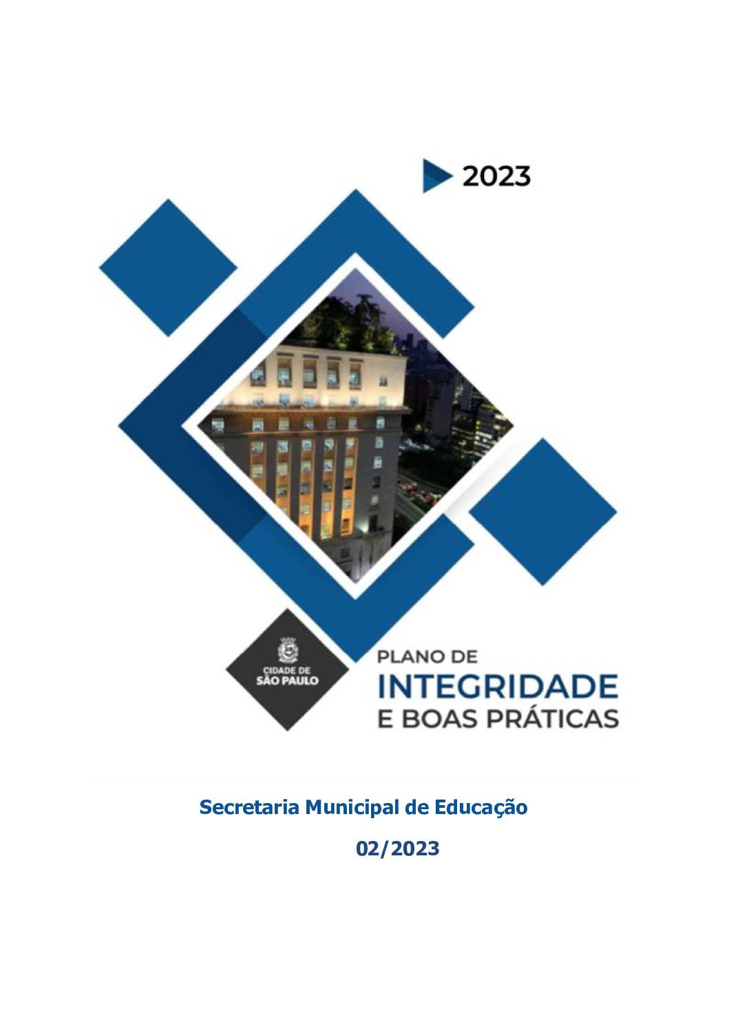 Imagem contendo uma foto centralizada do prédio da Prefeitura Municipal de São Paulo, com a frase 