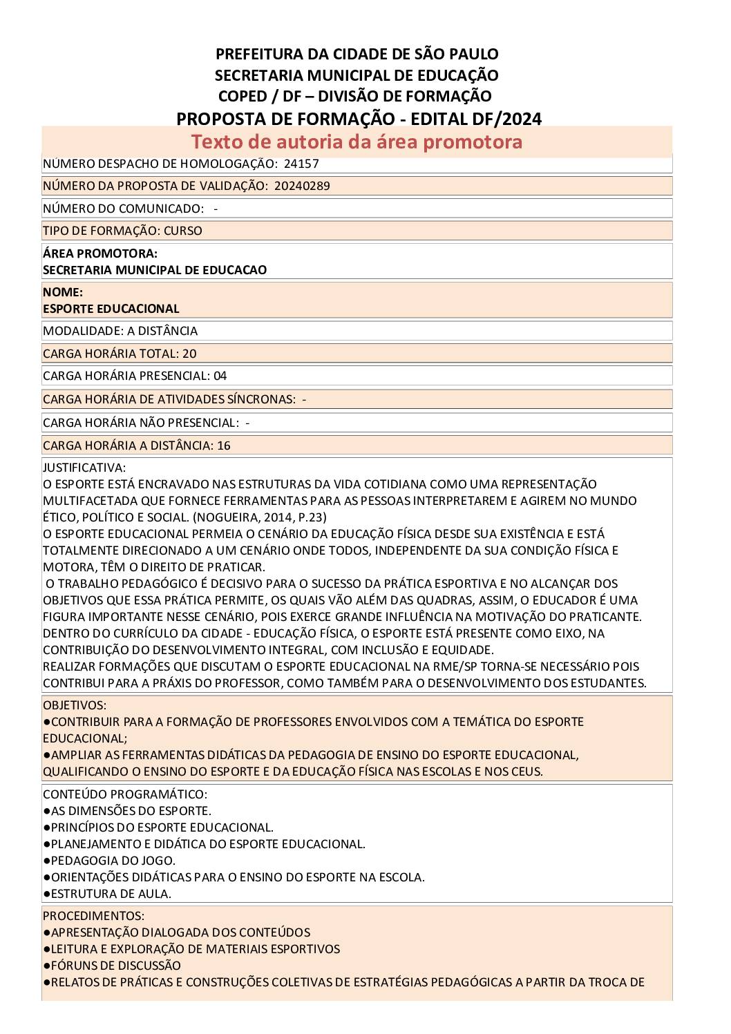 PROPOSTA FORMATIVA HOMOLOGADA PELA SME.