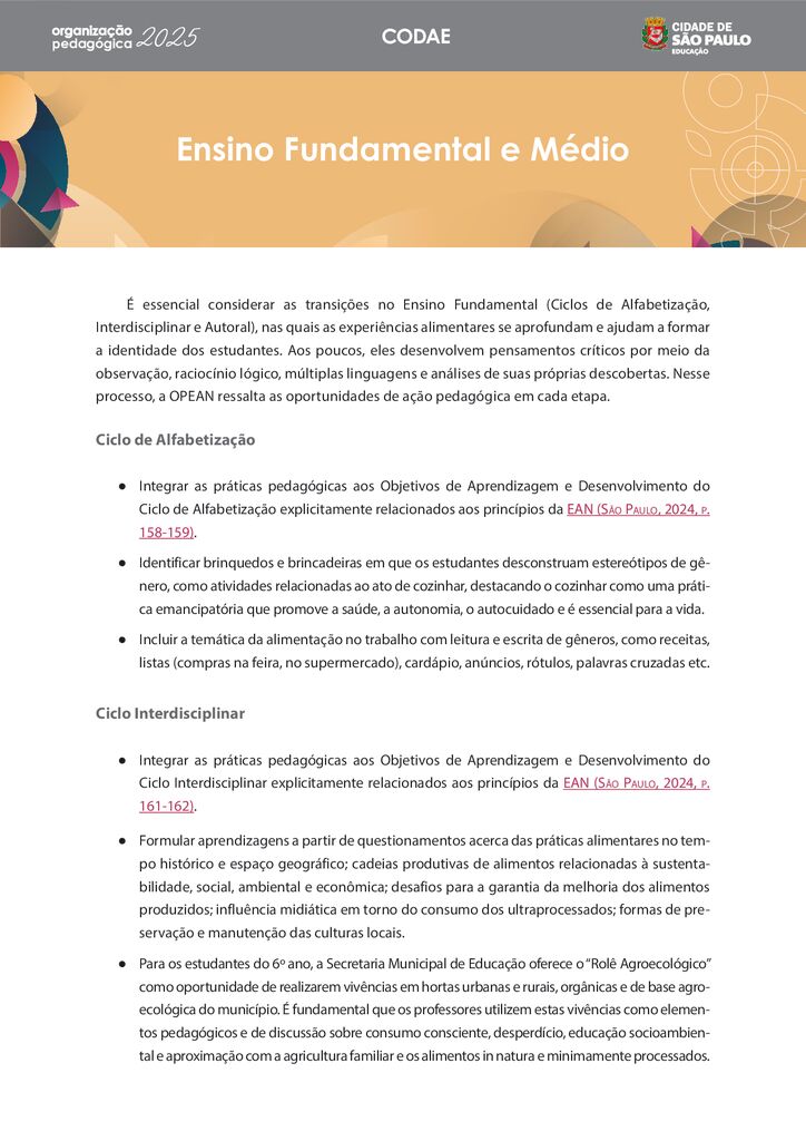 Este conteúdo é parte integrante do documento “Organização Pedagógica – 2025”. Código da Memória Documental: SMS56/2025.