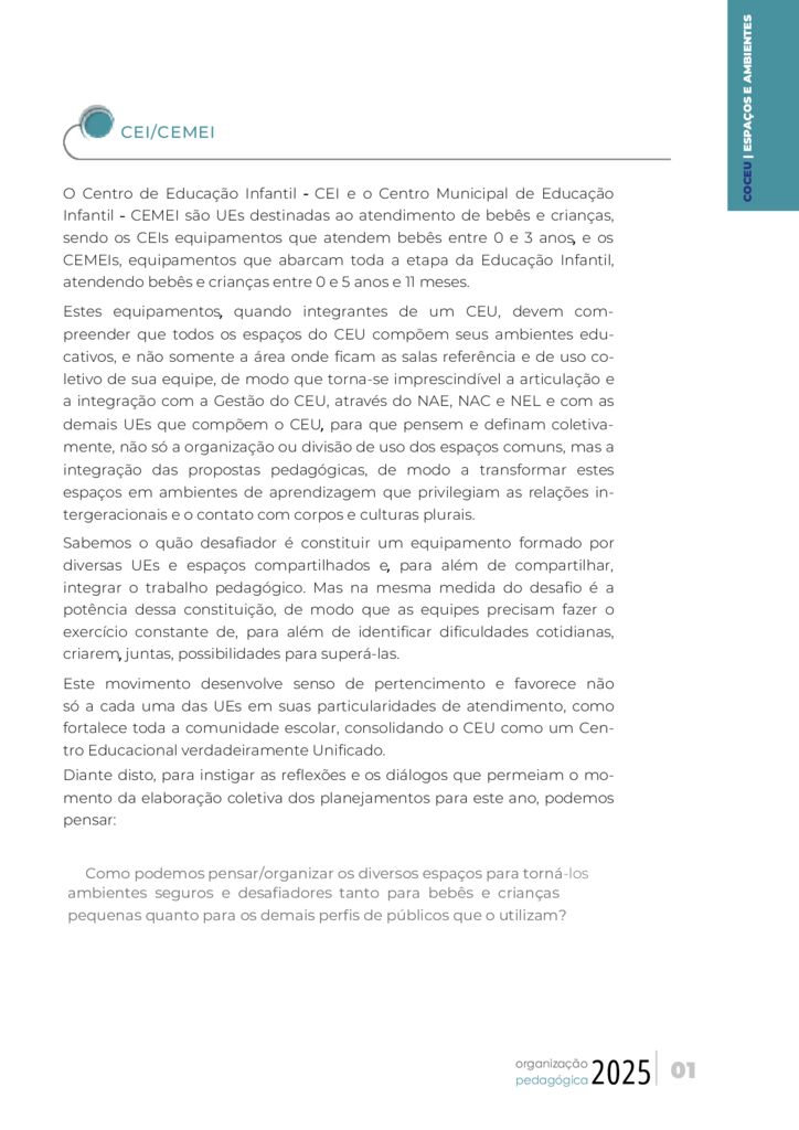 Este conteúdo é parte integrante do documento “Organização Pedagógica – 2025”. Código da Memória Documental: SMS56/2025.