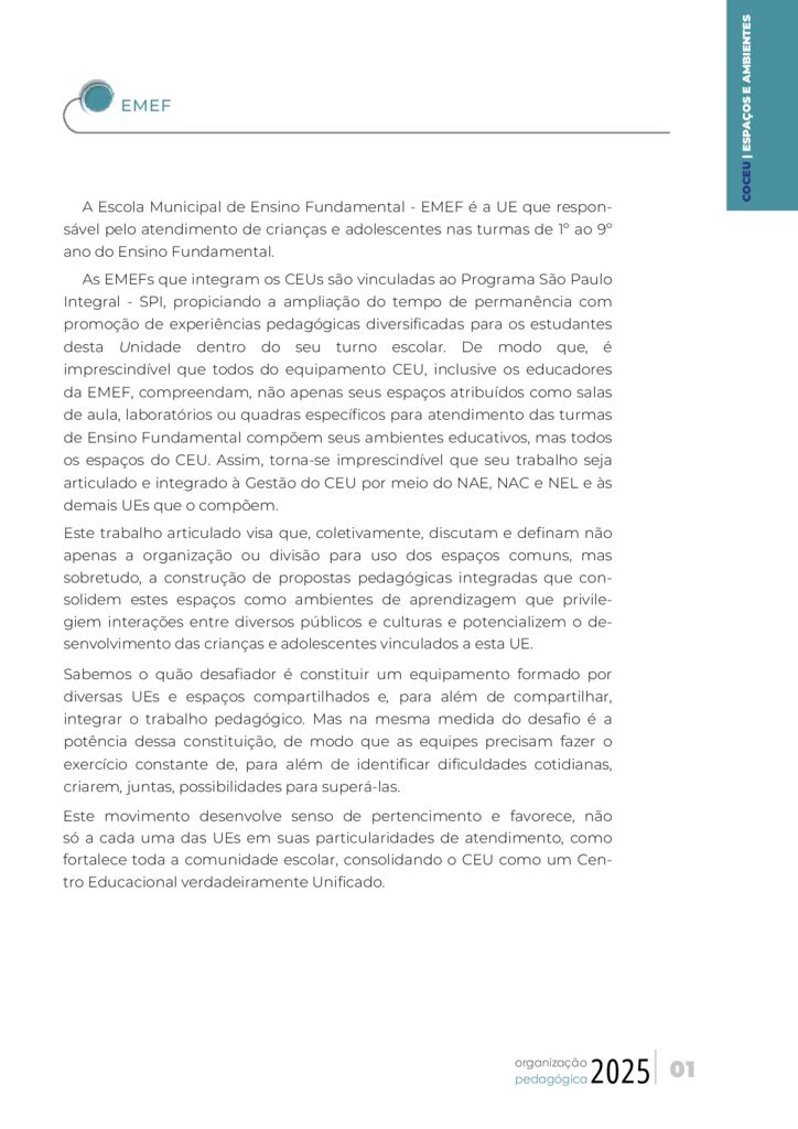 Este conteúdo é parte integrante do documento “Organização Pedagógica – 2025”. Código da Memória Documental: SMS56/2025.