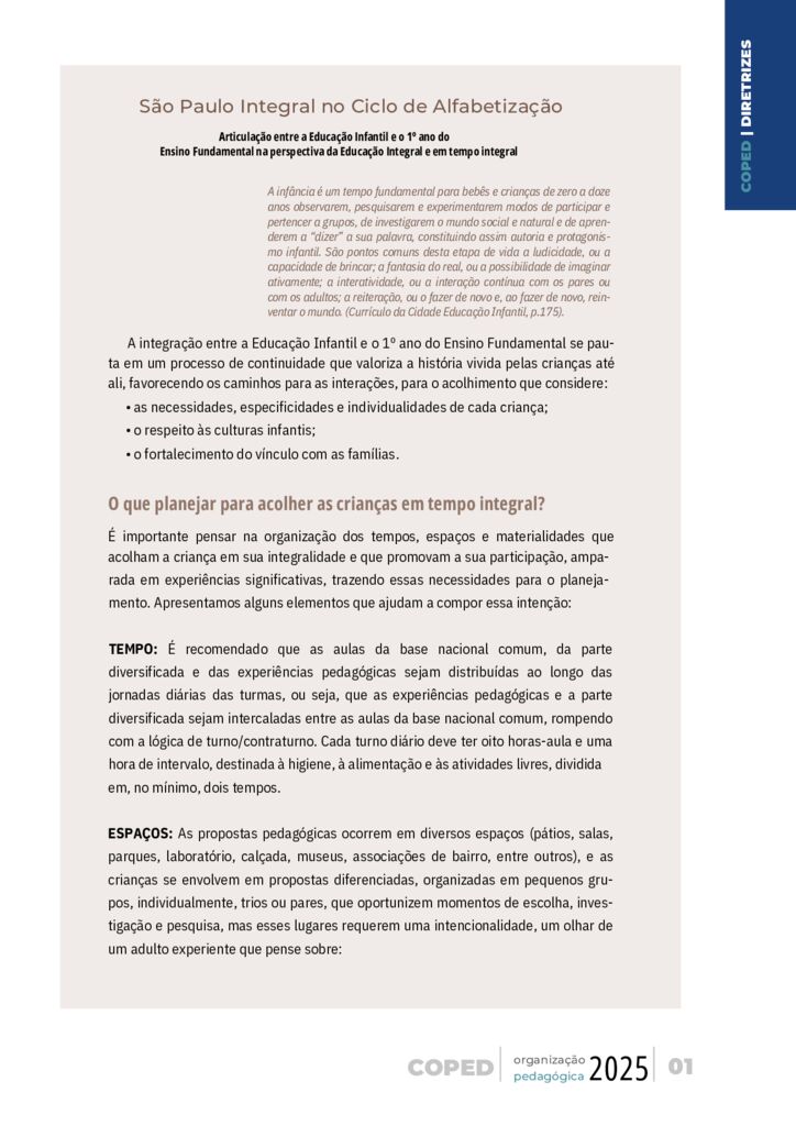 Este conteúdo é parte integrante do documento “Organização Pedagógica – 2025”. Código da Memória Documental: SMS56/2025.