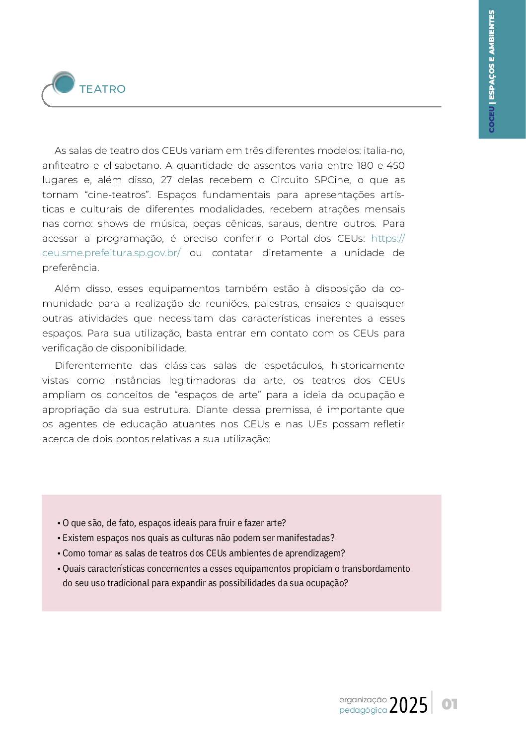 Este conteúdo é parte integrante do documento “Organização Pedagógica – 2025”. Código da Memória Documental: SMS56/2025.