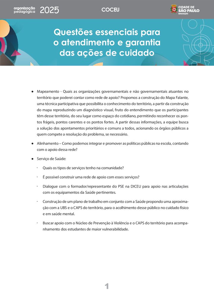 Este conteúdo é parte integrante do documento “Organização Pedagógica - 2025”. Código da Memória Documental: SME56/2025.