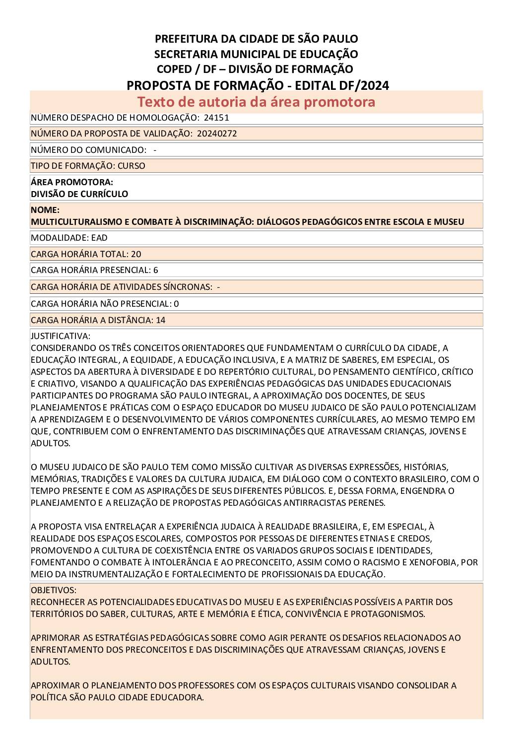 Proposta formativa homologada pela SME.