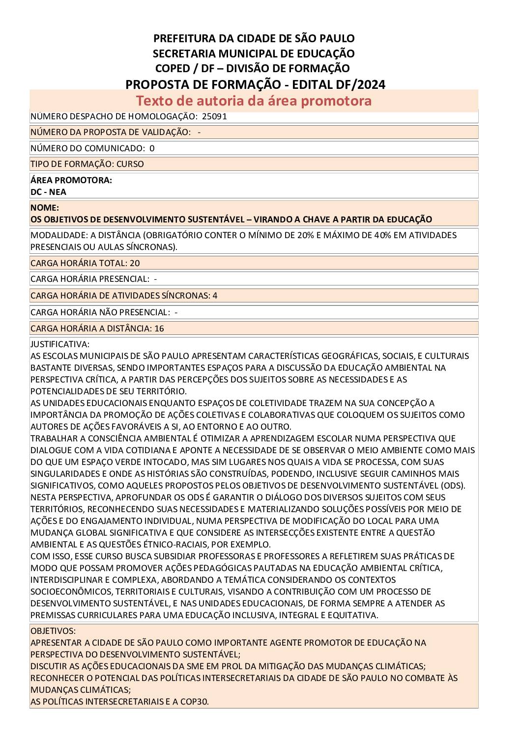 Proposta formativa homologada pela SME.