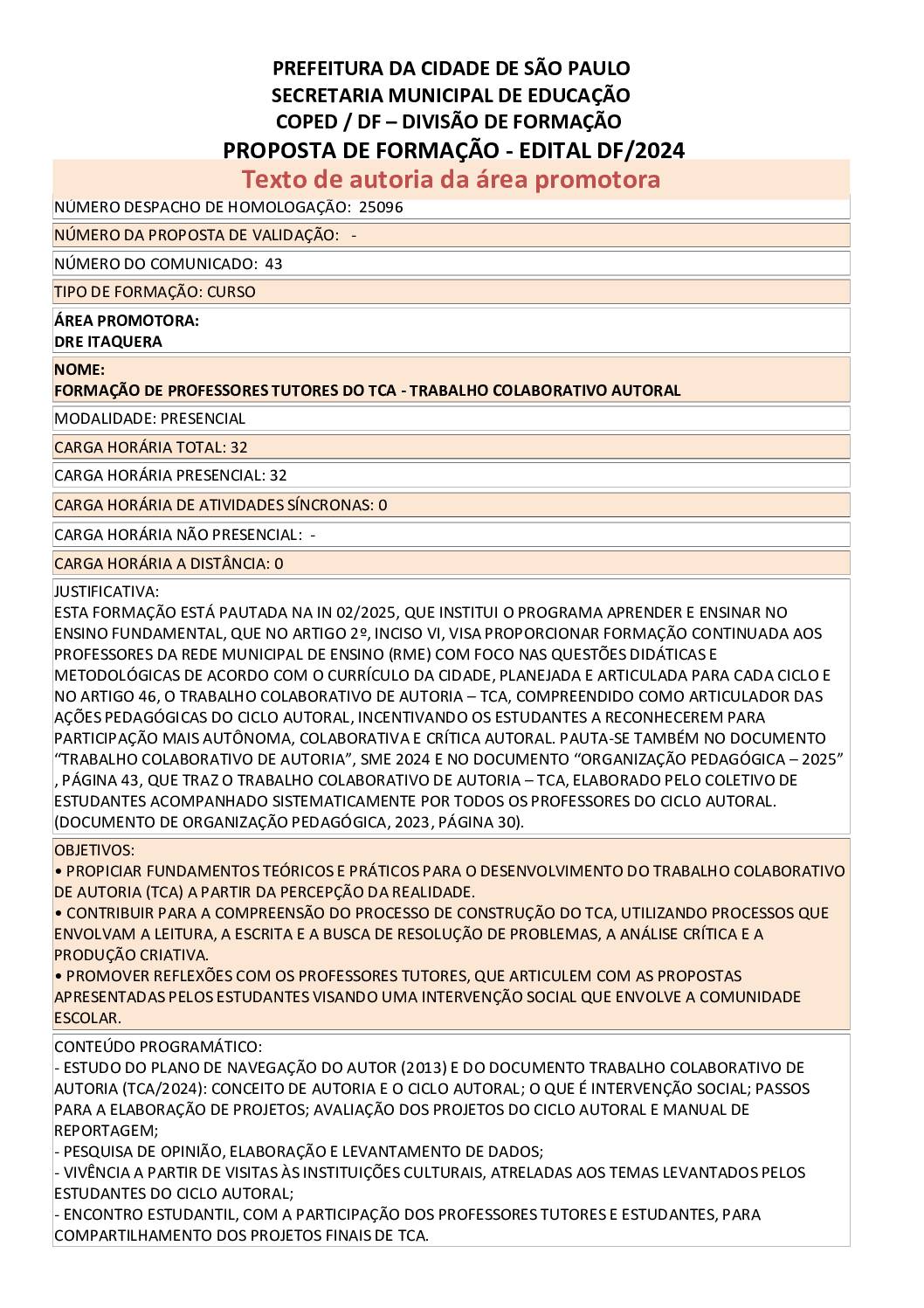 Proposta formativa homologada pela SME.