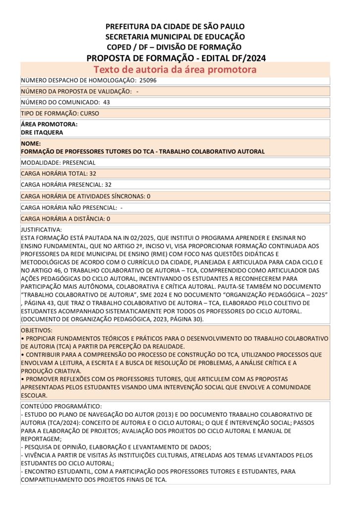 Proposta formativa homologada pela SME.