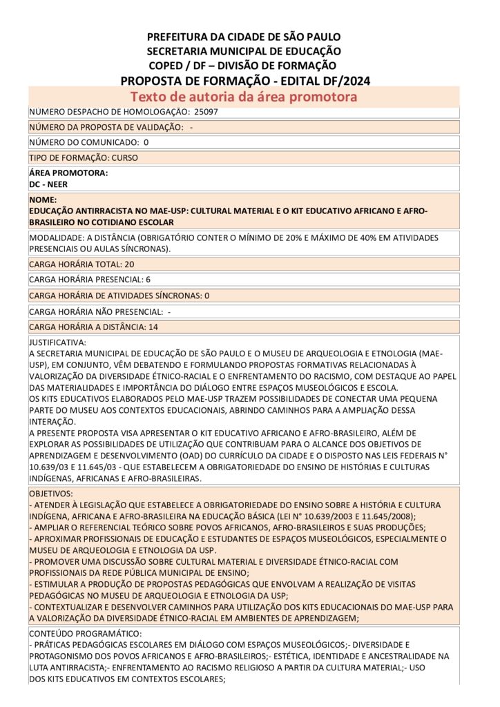 Proposta formativa homologada pela SME. 