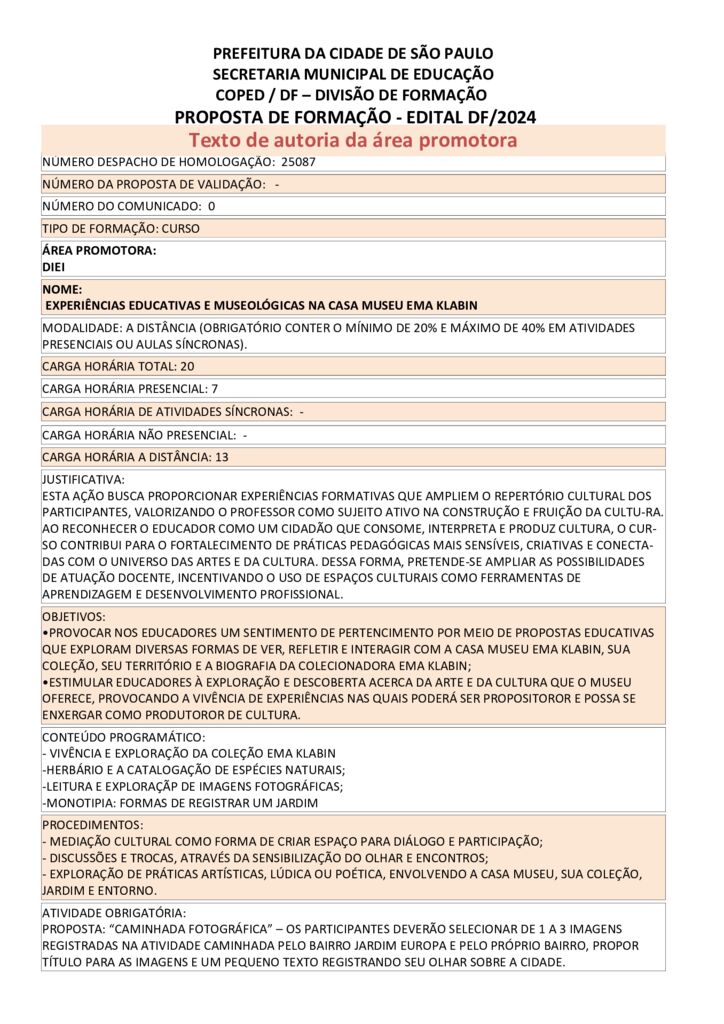 Proposta formativa homologada pela SME.