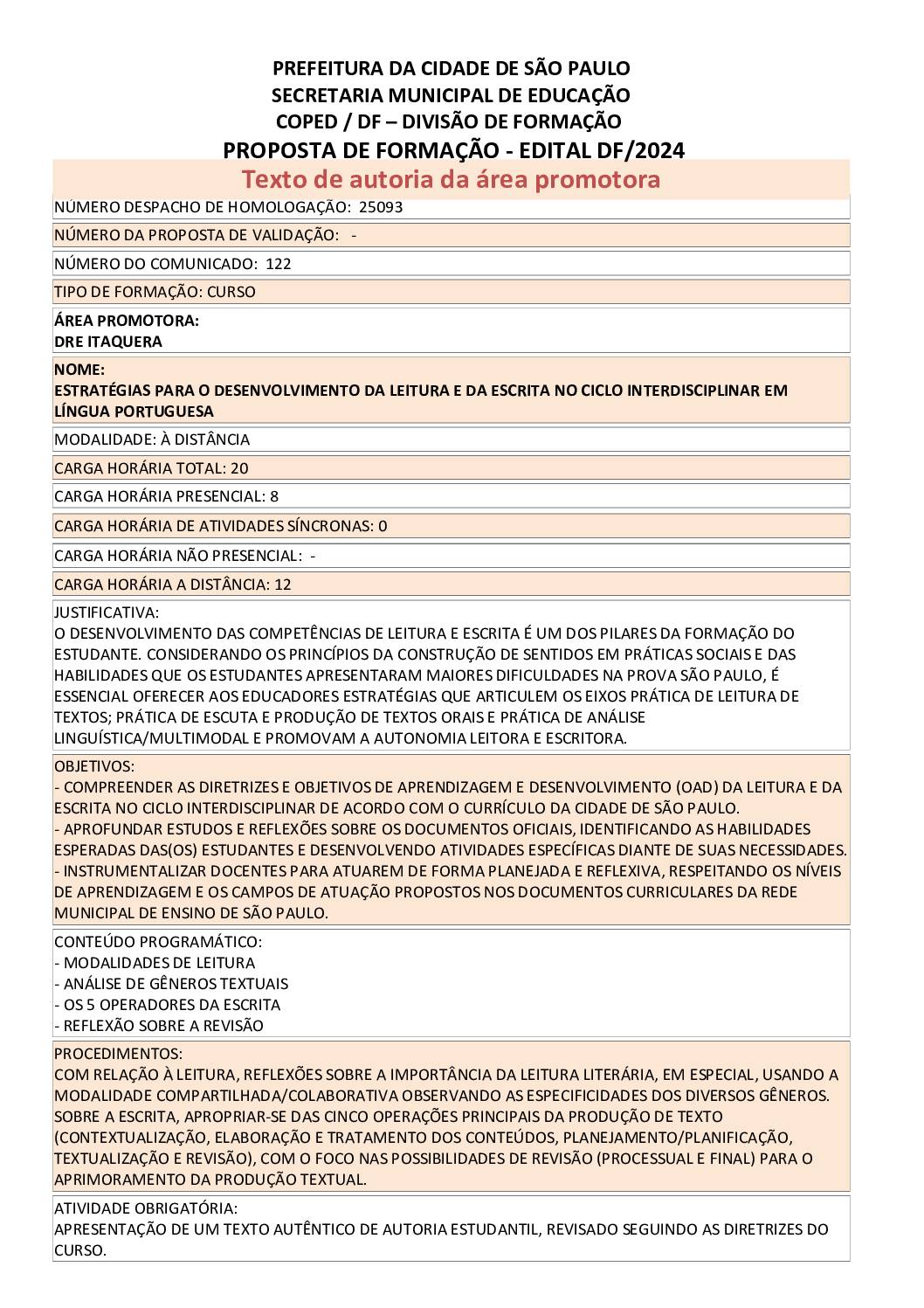 Proposta formativa homologada pela SME.
