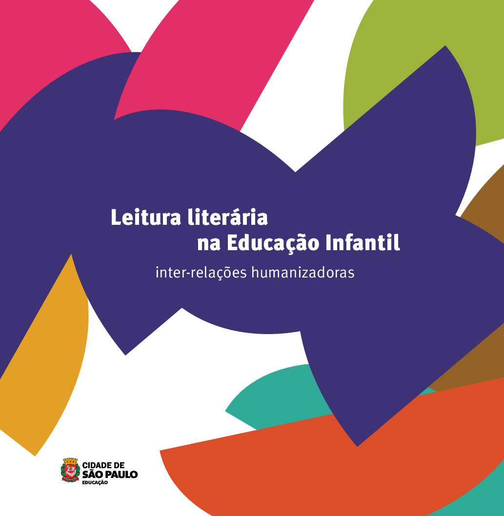 Documento que apresenta sistematização e discussões acerca de práticas de leitura de textos literários na Educação Infantil.