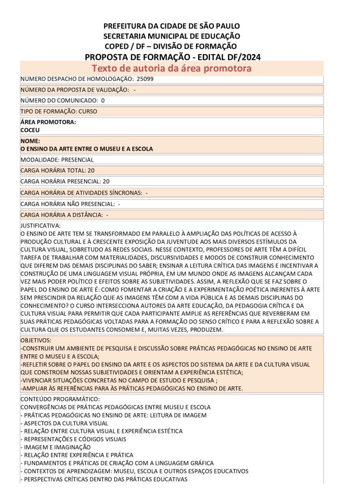 Proposta formativa homologada pela SME.