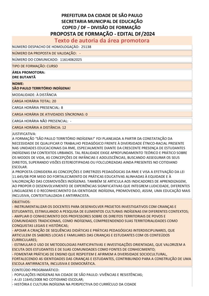 Proposta formativa homologada pela SME. 