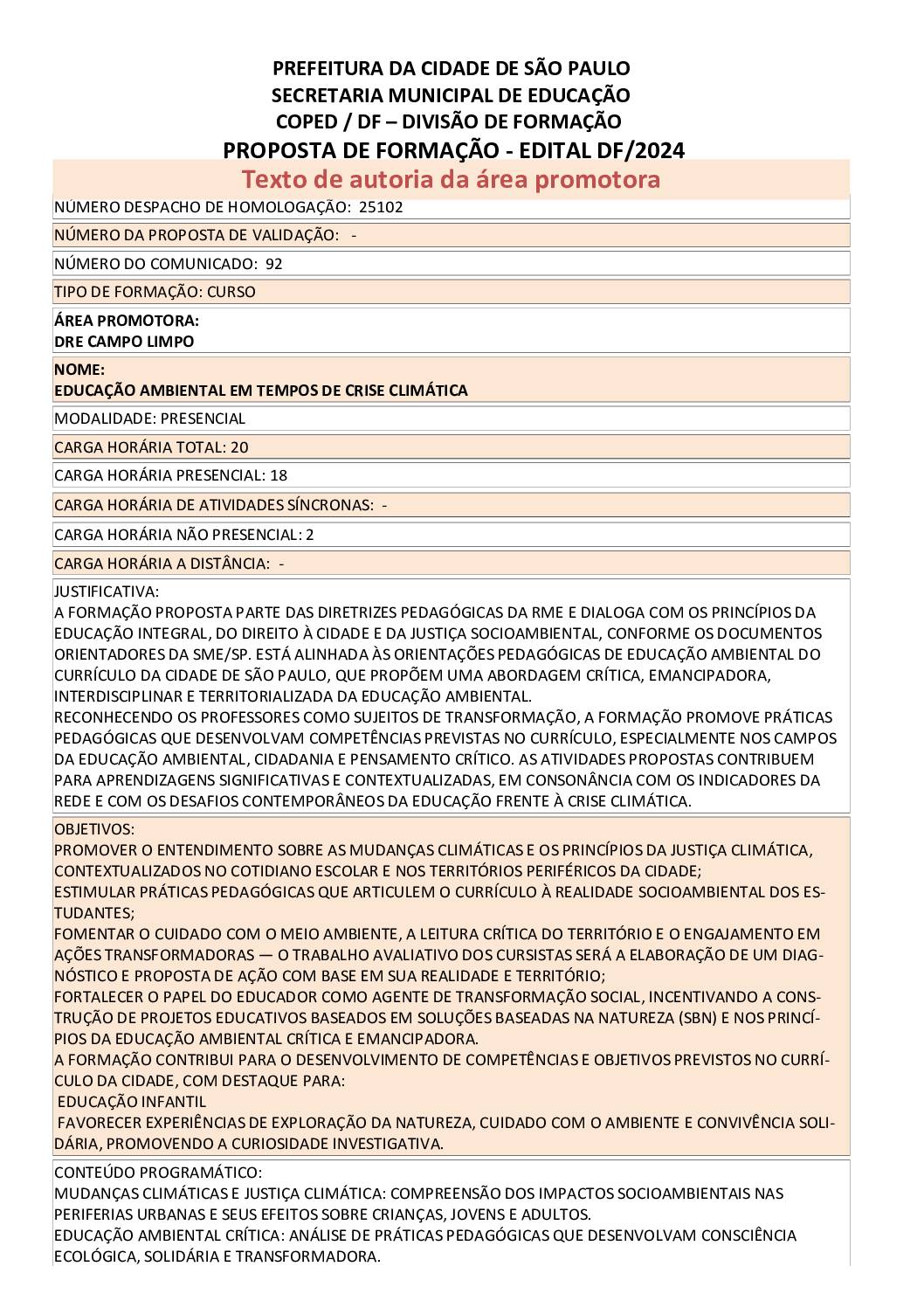 Proposta formativa homologada pela SME.