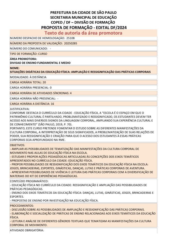 Proposta formativa homologada pela SME.