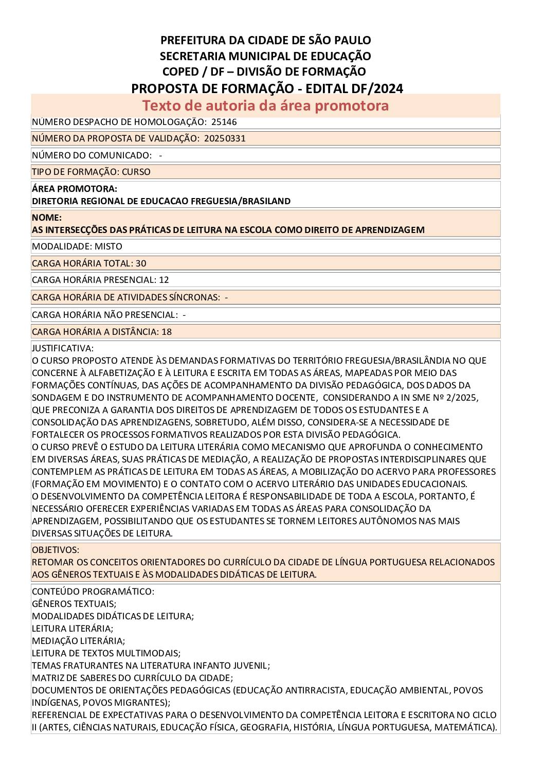 Proposta formativa homologada pela SME.