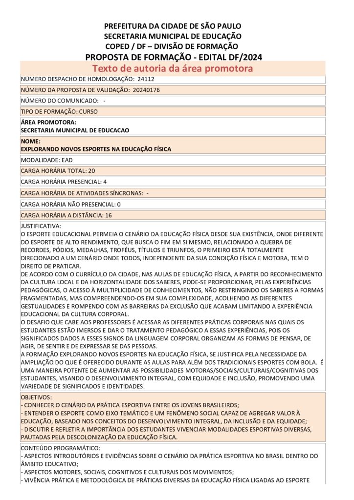 Proposta formativa homologada pela SME.
