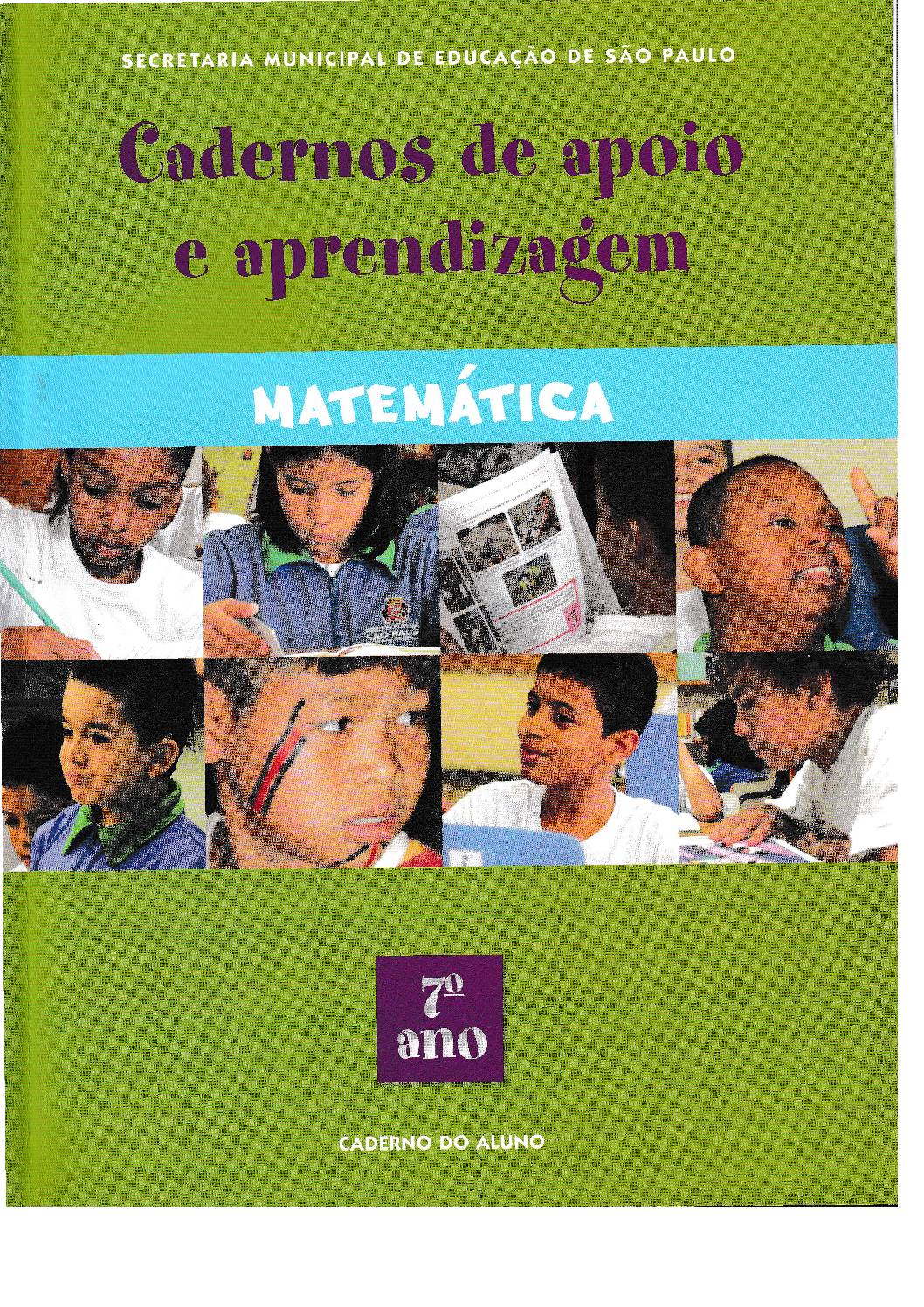 Caderno de Apoio e Aprendizagem contendo sequências de atividades organizadas  com base em expectativas de aprendizagem que possibilitam a compreensão da realidade social e cultural dos educandos e a intervenção nesta realidade.