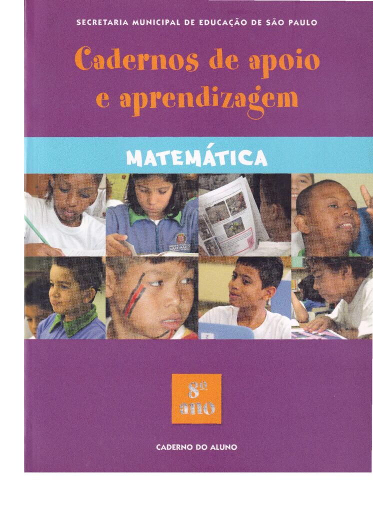 Caderno de Apoio e Aprendizagem contendo sequências de atividades organizadas com base em expectativas de aprendizagem que possibilitam a compreensão da realidade social e cultural dos educandos e a intervenção nesta realidade.