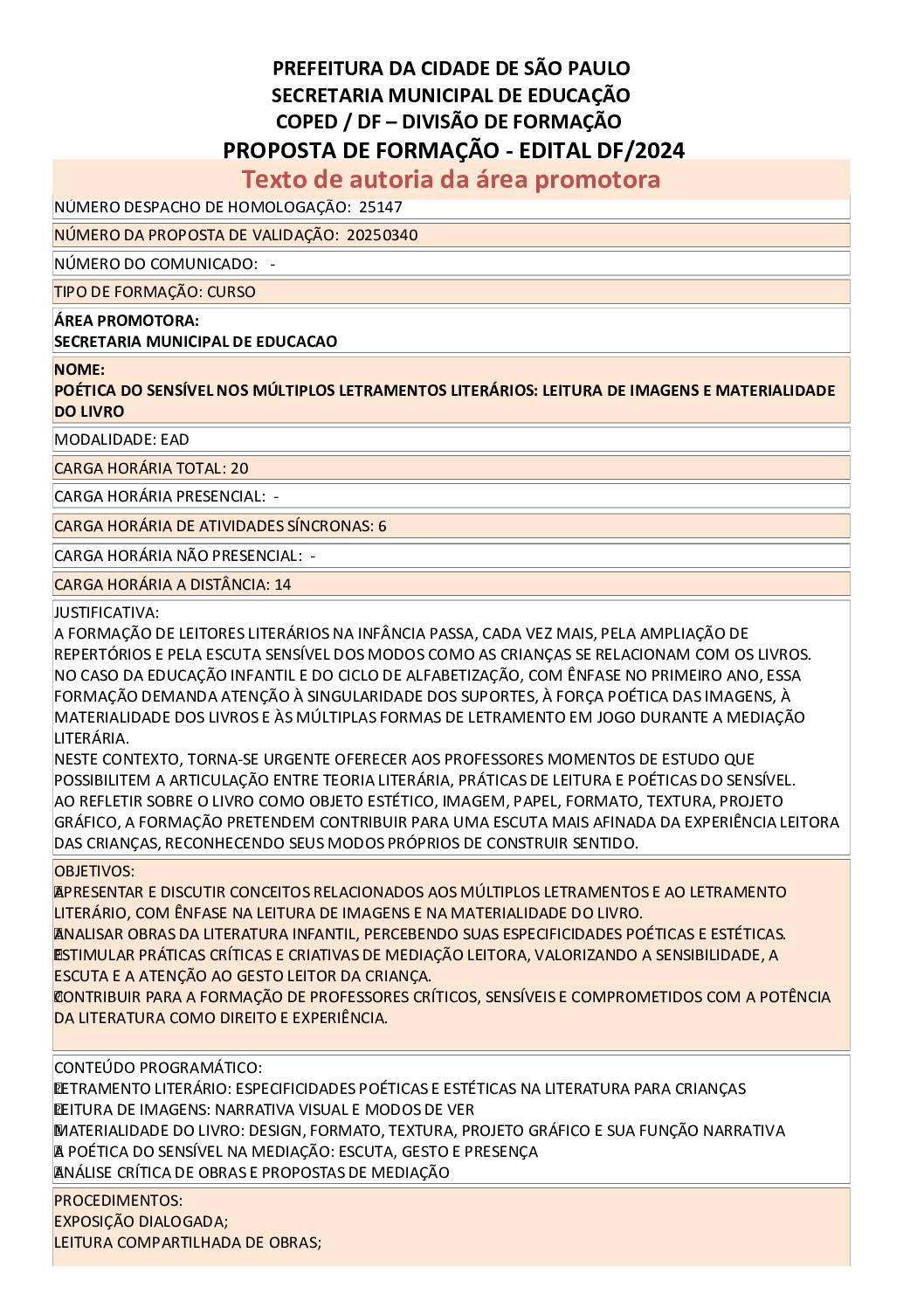 Proposta formativa homologada pela SME.