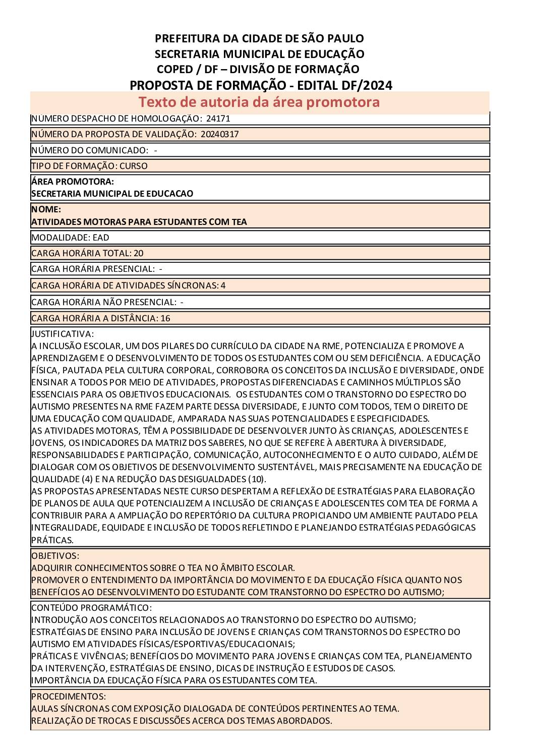 Proposta formativa homologada pela SME.