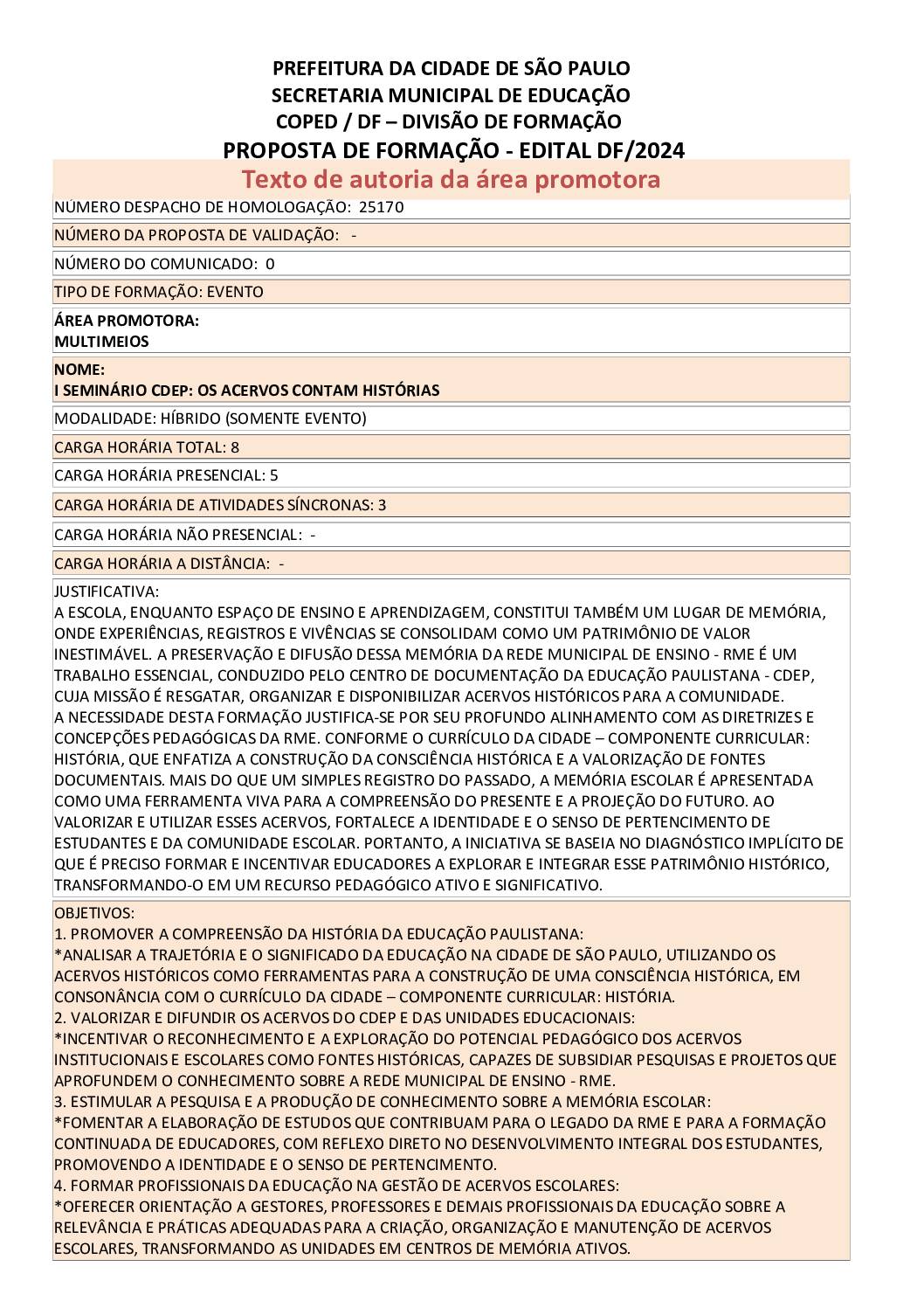 Proposta formativa homologada pela SME.