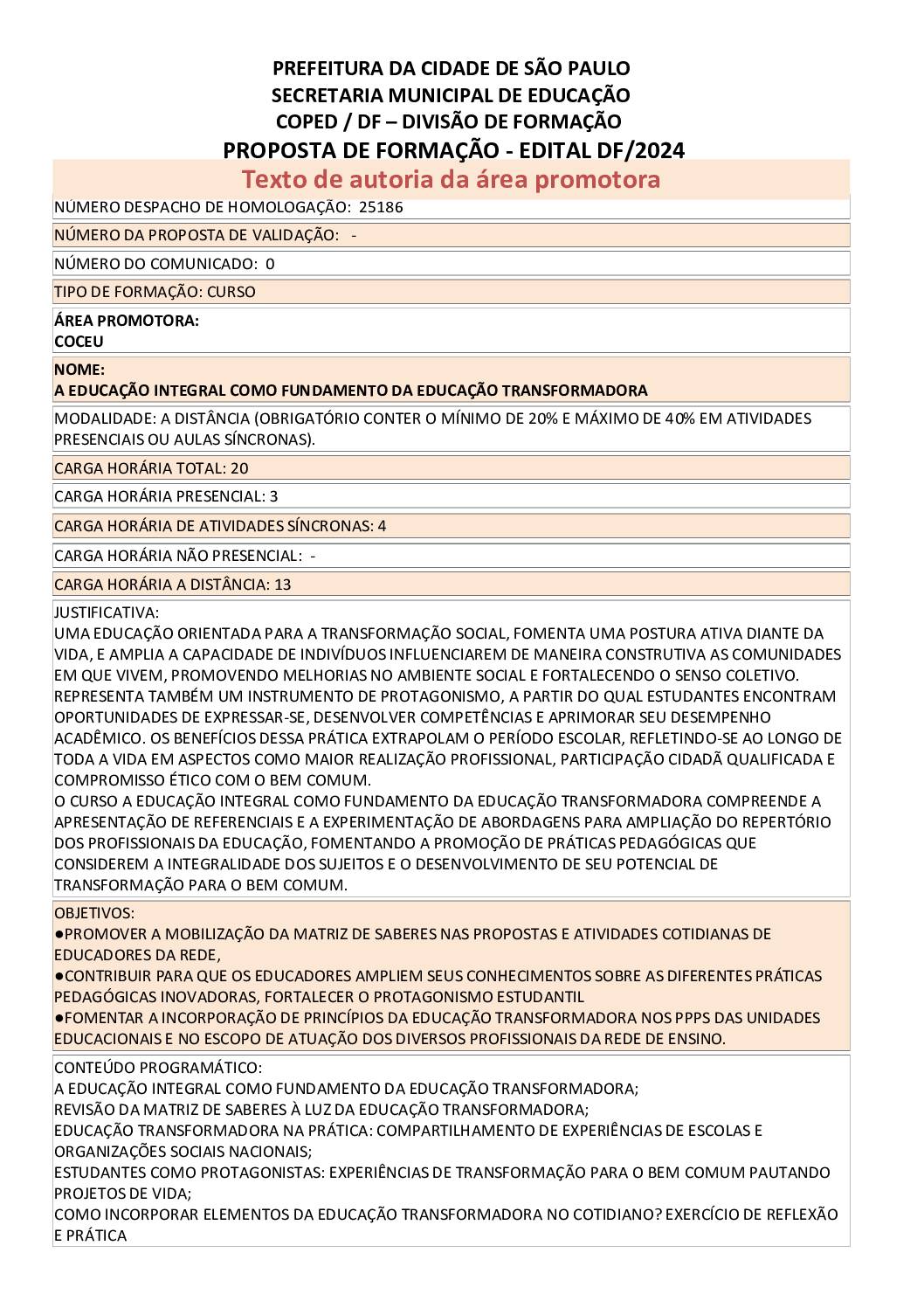 Proposta formativa homologada pela SME.