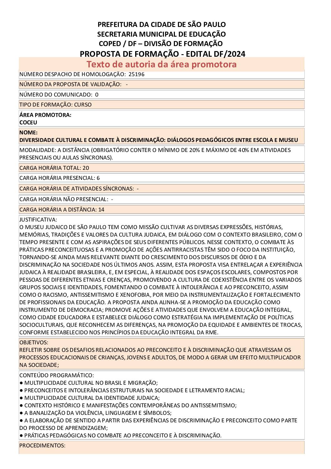 Proposta formativa homologada pela SME.
