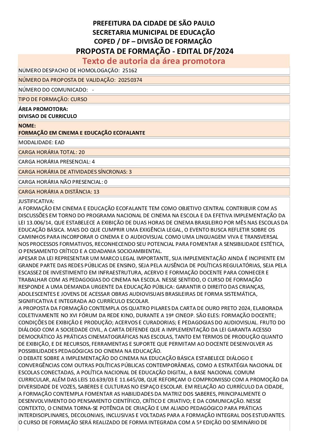Proposta formativa homologada pela SME.