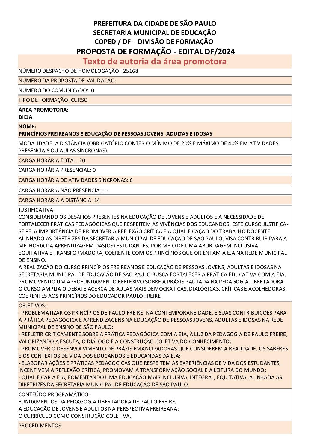 Proposta formativa homologada pela SME.