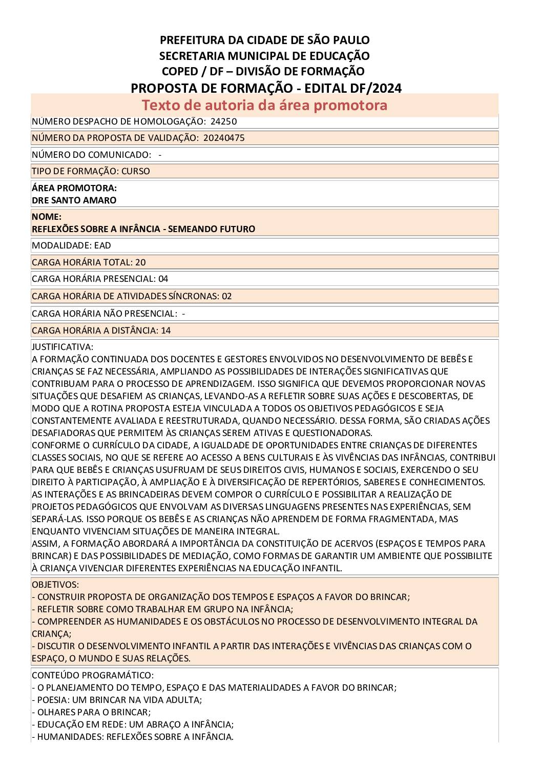 Proposta formativa homologada pela SME.