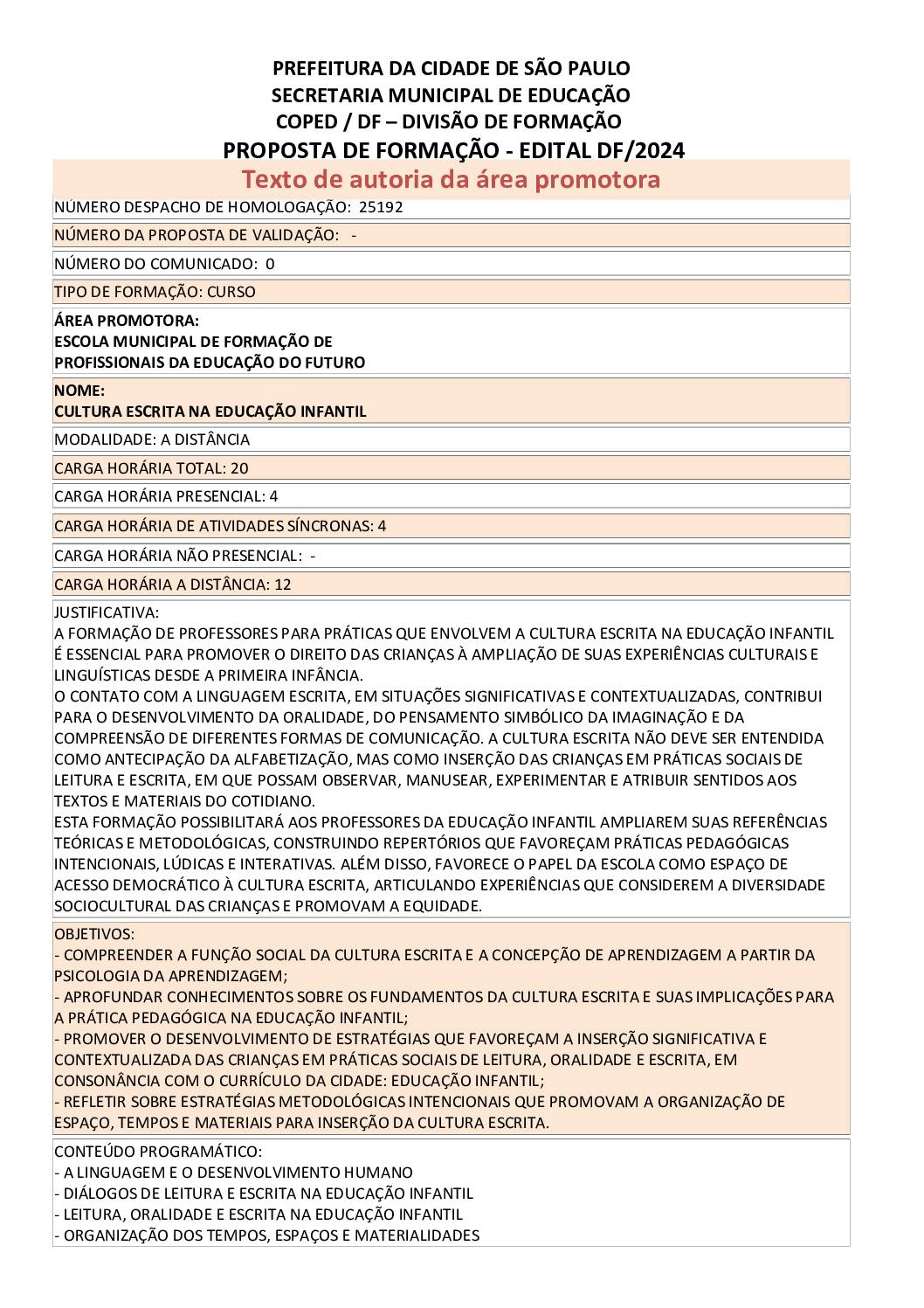 Proposta formativa homologada pela SME.