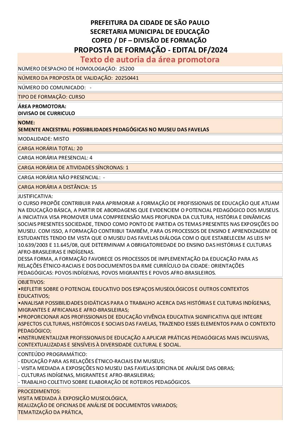 Proposta formativa homologada pela SME.