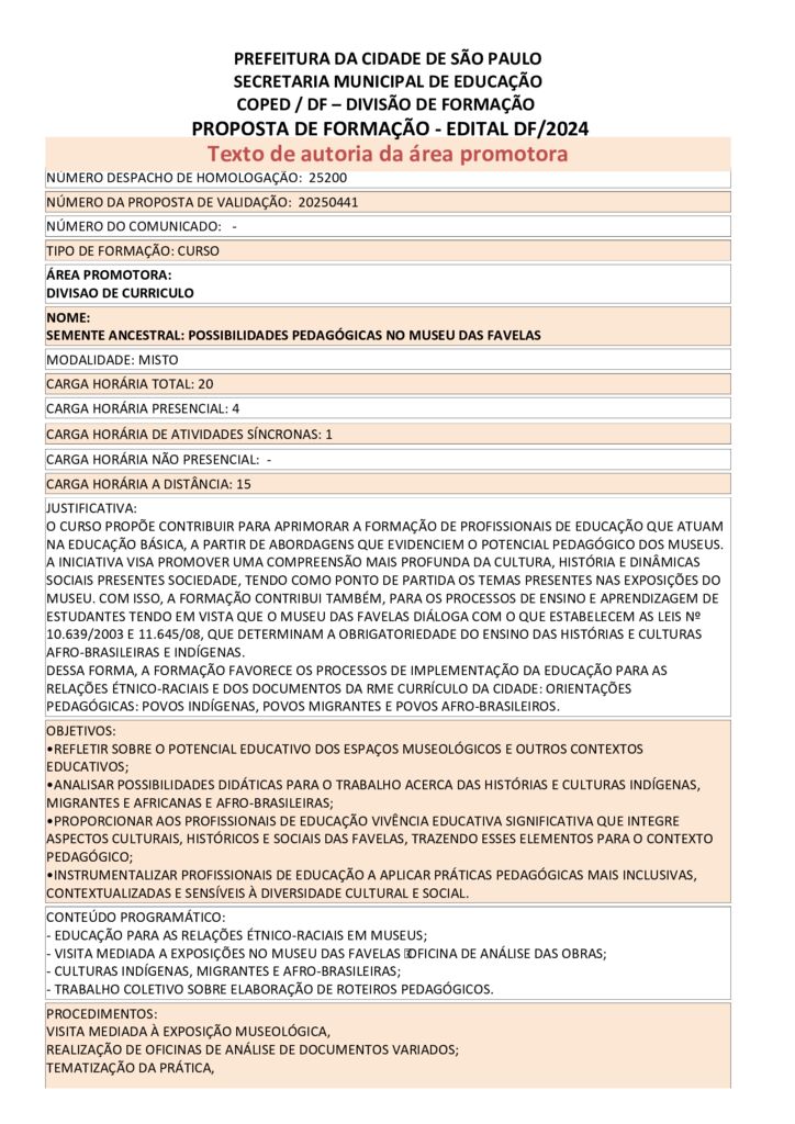 Proposta formativa homologada pela SME.