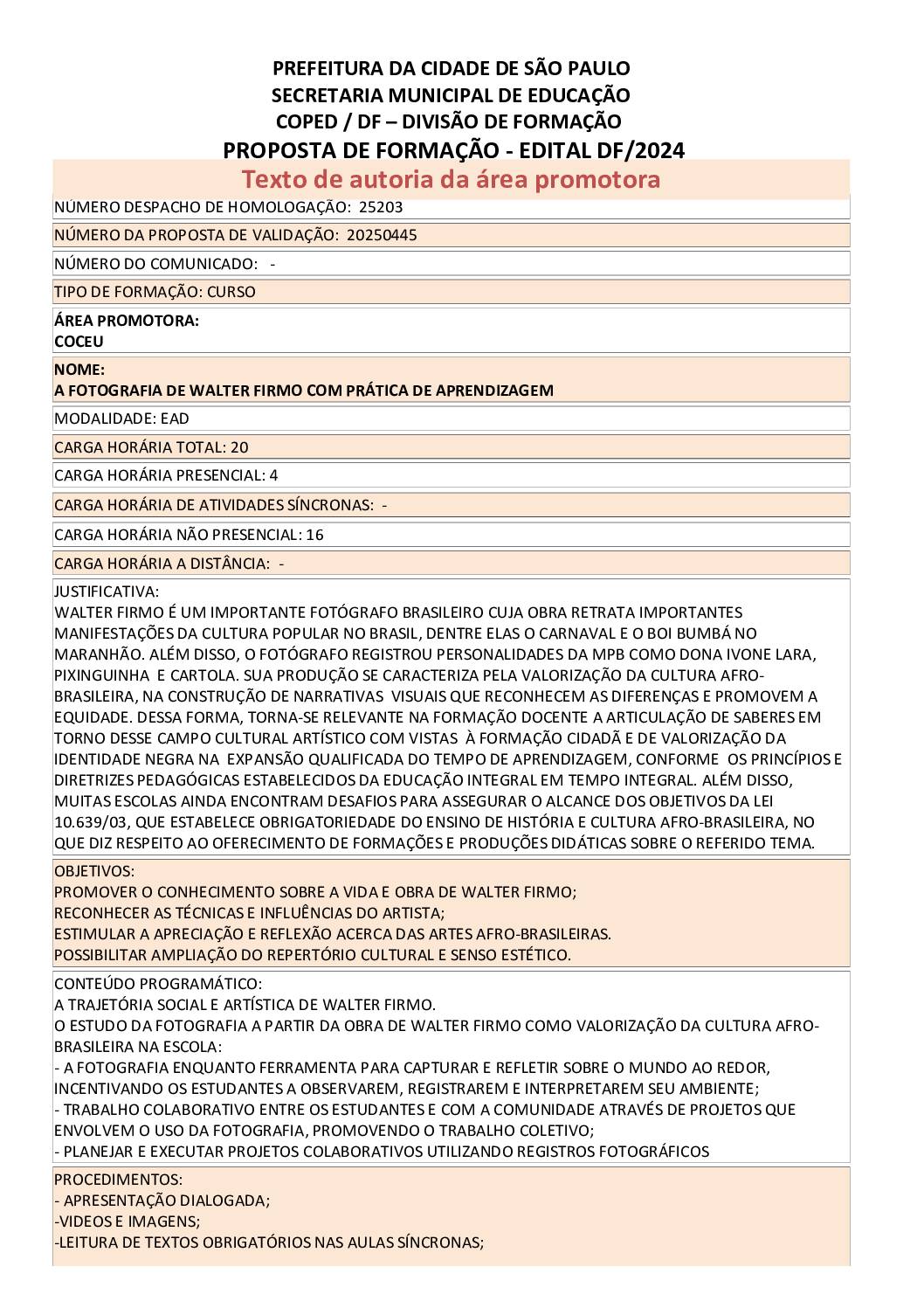 Proposta formativa homologada pela SME.