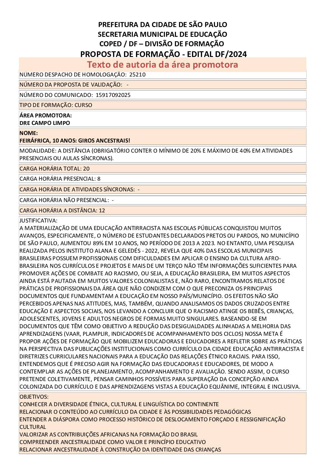 Proposta formativa homologada pela SME.