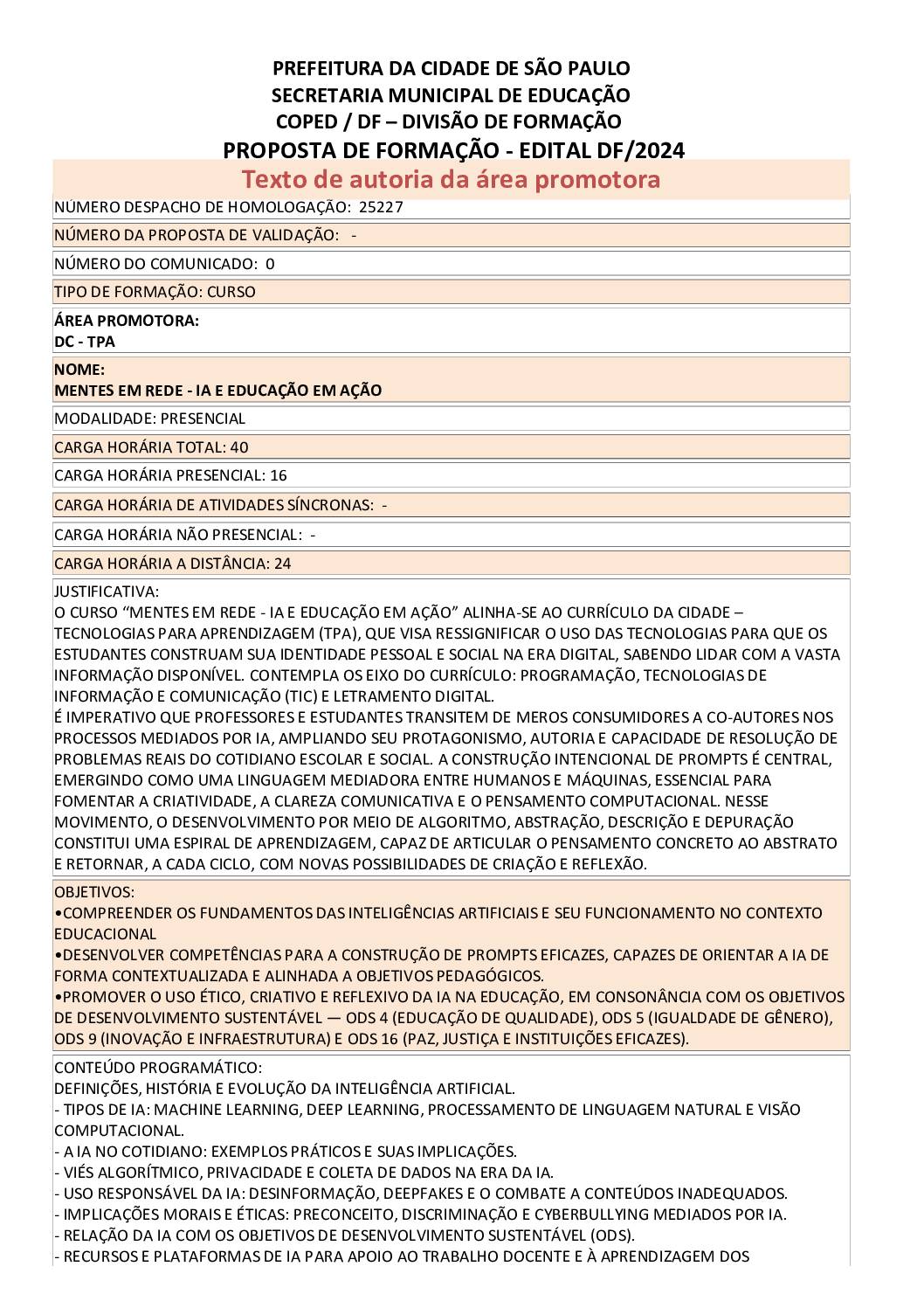 Proposta formativa homologada pela SME.