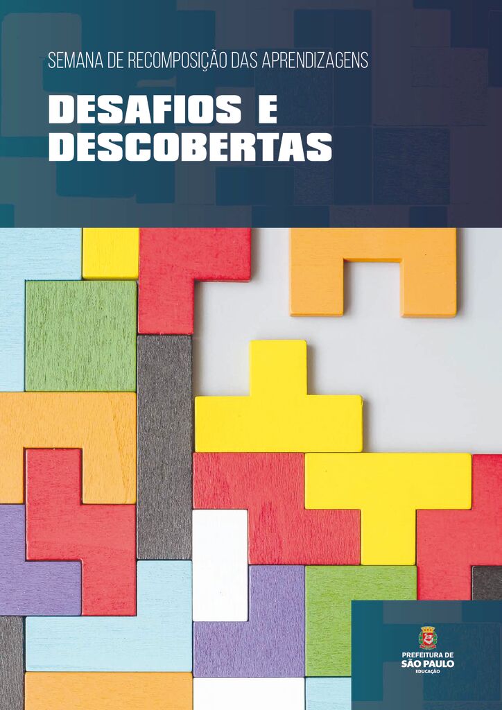 Documento com orientações pedagógicas para a Semana de Recomposição das Aprendizagens na Rede Municipal de Ensino de São Paulo. 